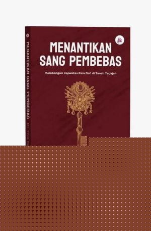 Menantikan Sang Pembebas
